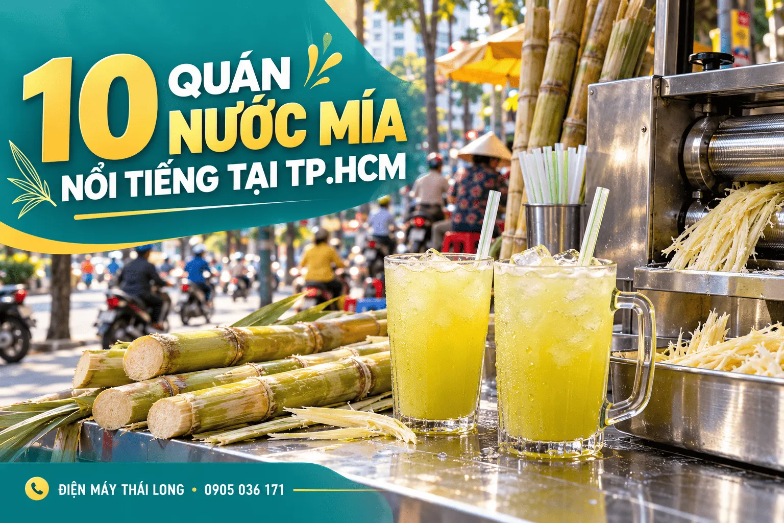 Tổng hợp 10 quán nước mía nổi tiếng tại TPHCM
