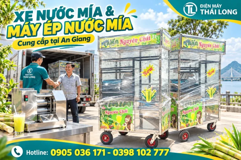 Cung Cấp Xe Nước Mía Tại An Giang | Giao Hàng Nhanh Chóng