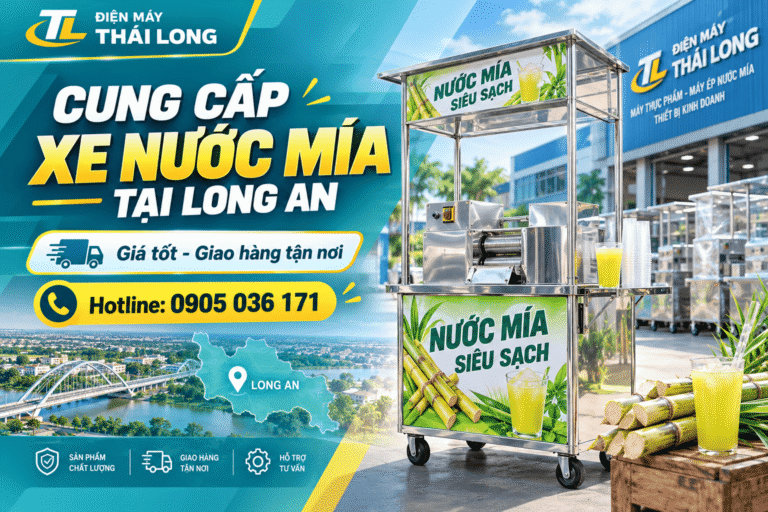 Cung Cấp Xe Nước Mía Tại Long An