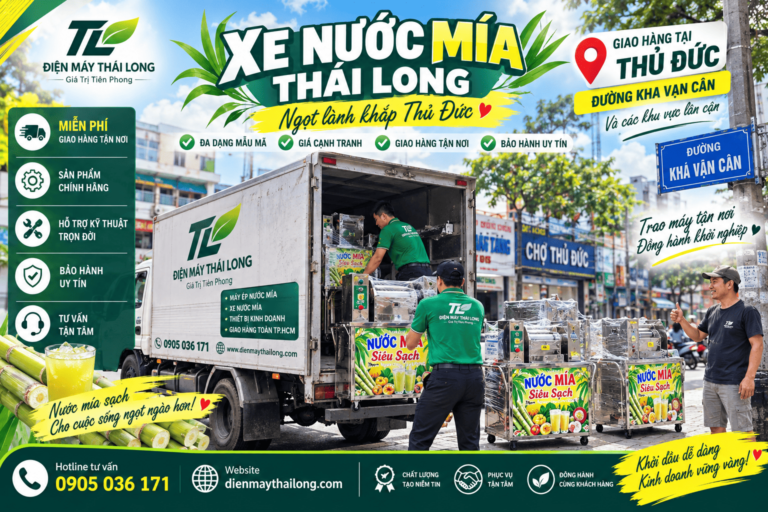 Xe Nước Mía Tại Thủ Đức | Giao Hàng Miễn Phí Tận Nơi